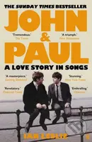 John and Paul (A Love Story in Songs – 'The first new Beatles story in decades') - kniha z kategorie Umění, design a architektura