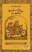Kvak a Čľup sú spolu (moje prvé čítanie) - Arnold Lobel - kniha z kategorie Pro děti