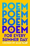 A Poem for Every Summer Day - Allie Esiri