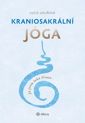 Kniha: Kraniosakrální jóga od Uhlířová Lucie