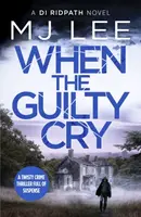 When the Guilty Cry - James Lee Burke