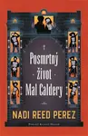 Posmrtný život Mal Caldery - Nadi Reed Perez