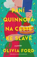 Paní Quinnová na cestě ke slávě (poškozená) - Olivia Ford