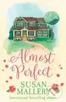Almost Perfect - Susan Mallery - kniha z kategorie Romantika