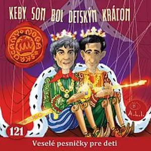 Miroslav Noga, Štefan Skrúcaný – Keby som bol detským kráľom