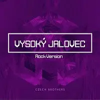 Czech Brothers – Vysoký Jalovec (Rock Version)