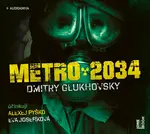Metro 2034 (2 MP3-CD) - audiokniha