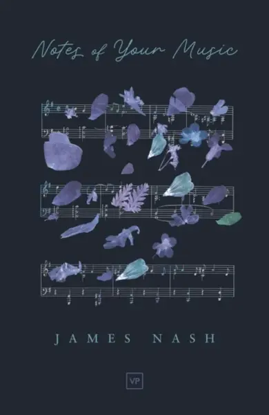 Notes of Your Music - James Nash