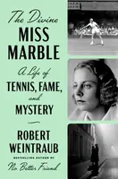 The Divine Miss Marble - Robert Weintraub