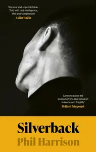 Silverback - Phil Harrison