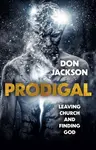 Prodigal - Don Jackson