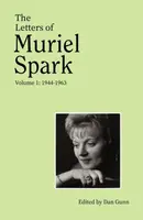 The Letters of Muriel Spark (Volume 1) - Spark Muriel
