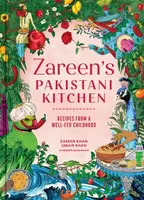 Zareenâ€™s Pakistani Kitchen - Umair Khan, Zareen Khan