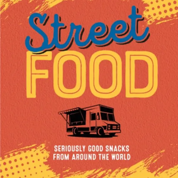 Street Food - Ryland Peters & Small