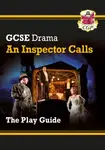 GCSE Drama Play Guide â€“ An Inspector Calls - CGP Books