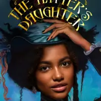 The Hatterâ€™s Daughter - W.A. Simpson