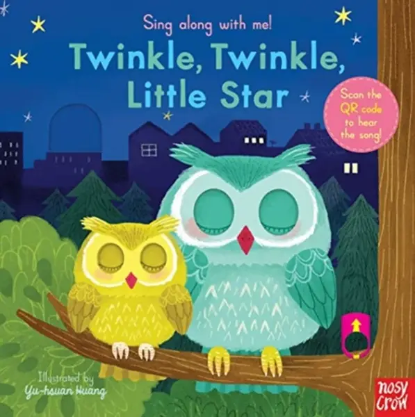 Sing Along With Me! Twinkle Twinkle Little Star - Nosy Crow Ltd
