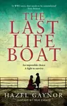 The Last Lifeboat - Hazel Gaynor