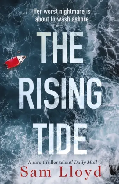 The Rising Tide - Sam Lloyd