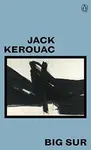 Big Sur - Jack Kerouac