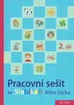 Pracovní sešit ke Slabikáři, 2. díl - Hana Staudková