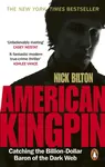 American Kingpin - Nick Bilton