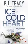 Ice Cold Heart - P.J. Tracy