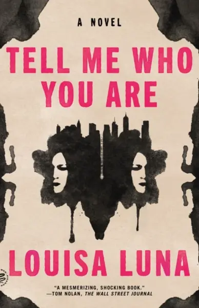 Tell Me Who You Are - Louisa Luna