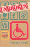 Unbroken - Nandhika Nambi