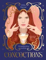 Concoctions - Millie Mercier