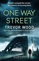 One Way Street - Trevor Wood