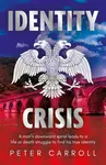 Identity Crisis - Peter Carroll