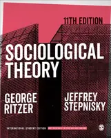 Sociological Theory - International Student Edition - George Ritzer, Jeffrey N. Stepnisky