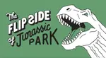 The Flip Side ofâ€¦Jurassic Park