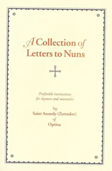 Collection of Letters to Nuns - Anatoly
