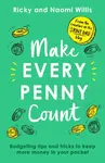 Make Every Penny Count - Naomi Willis, Ricky Willis