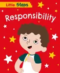Little Steps: Responsibility - Kay Barnham