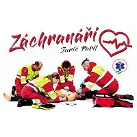 Jurič Pařil – Záchranáři