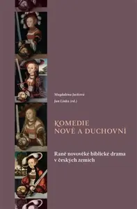 Komedie nové a duchovní - Magdaléna Jacková, Jan Linka