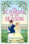 The Scandal of the Season - Michelle Kenney