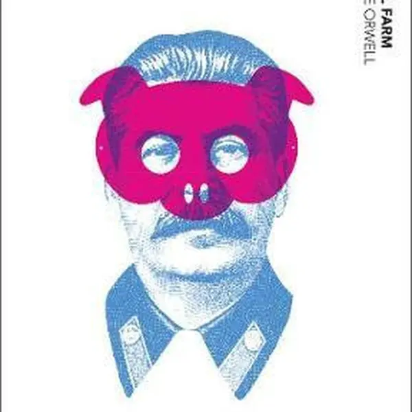 Animal Farm - George Orwell