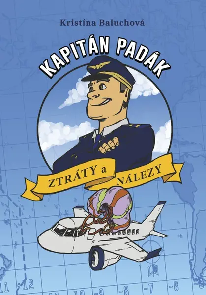 Kapitán Padák: Ztráty a nálezy - Kristína Baluchová