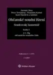 Občanské soudní řízení. Soudcovský komentář. Kniha I - Jaromír Jirsa