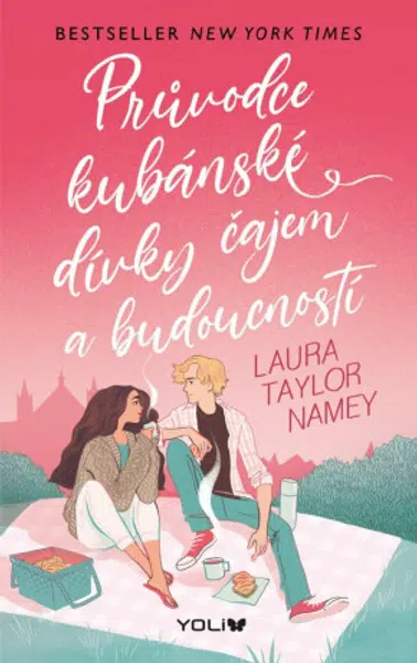 Průvodce kubánské dívky čajem a budoucností - Laura Taylor Namey