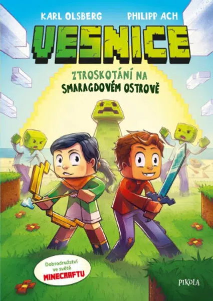 Minecraft: Vesnice. Ztroskotání na Smaragdovém ostrově - Karl Olsberg, Philipp Ach