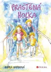 Praštěná holka  - Radka Zadinová - e-kniha