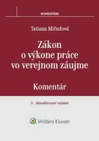 Zákon o výkone práce vo verejnom záujme - Tatiana Mičudová