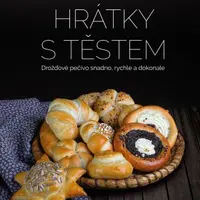 Hrátky s těstem - Iva Trhoňová - e-kniha