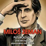 Futurologie - Miloš Zeman
