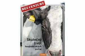 Skutečný život hospodářských zvířat - Lena Zeise